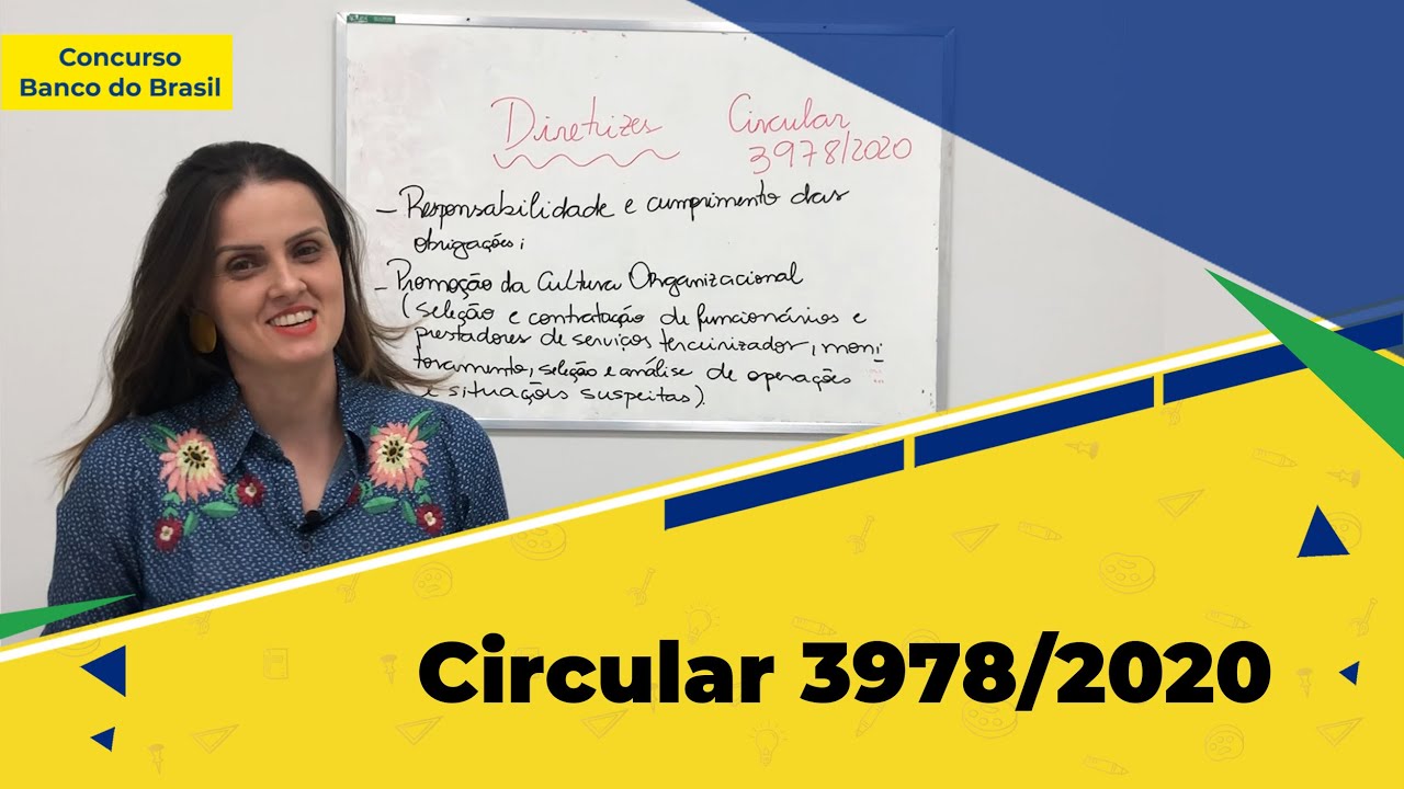 Concurso Banco do Brasil 2021 - Circular 3978/2020 (Tema novo!!)