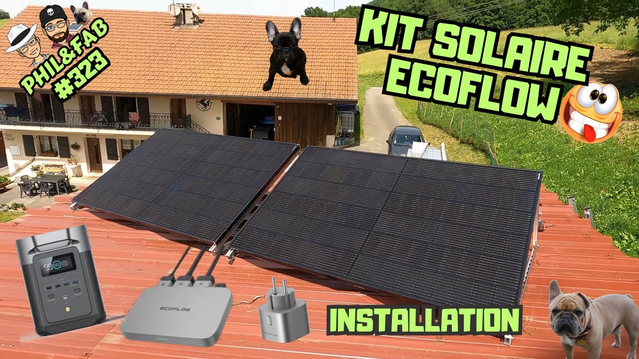 KIT SOLAIRE ECOFLOW : INSTALLATION