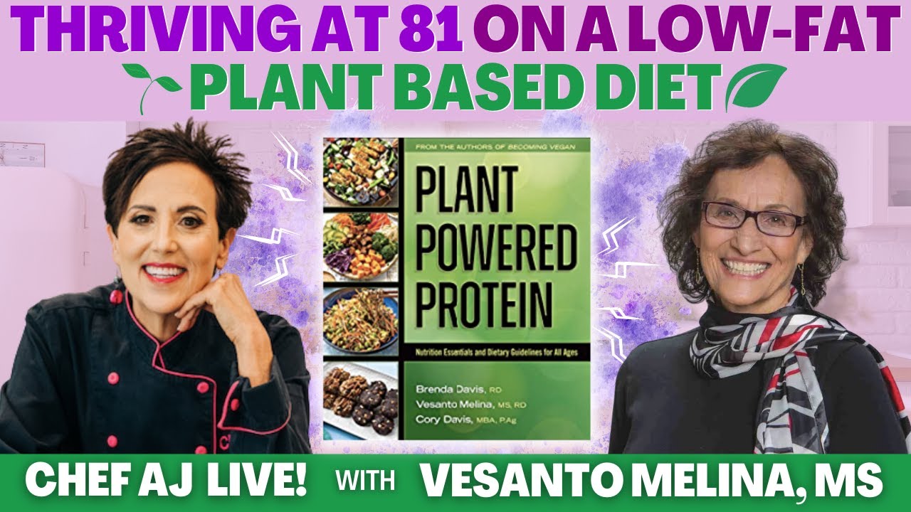 Thriving at 81 on a Low-Fat Plant Based Diet-Vesanto Melina, MS, RD- Author of Plant Powered Protein