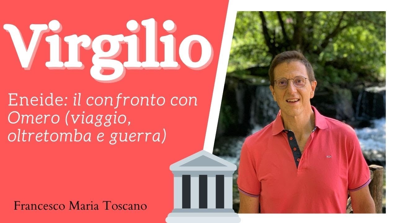 Virgilio: «Eneide» - Il rapporto con Omero: il viaggio, l'oltretomba e la guerra