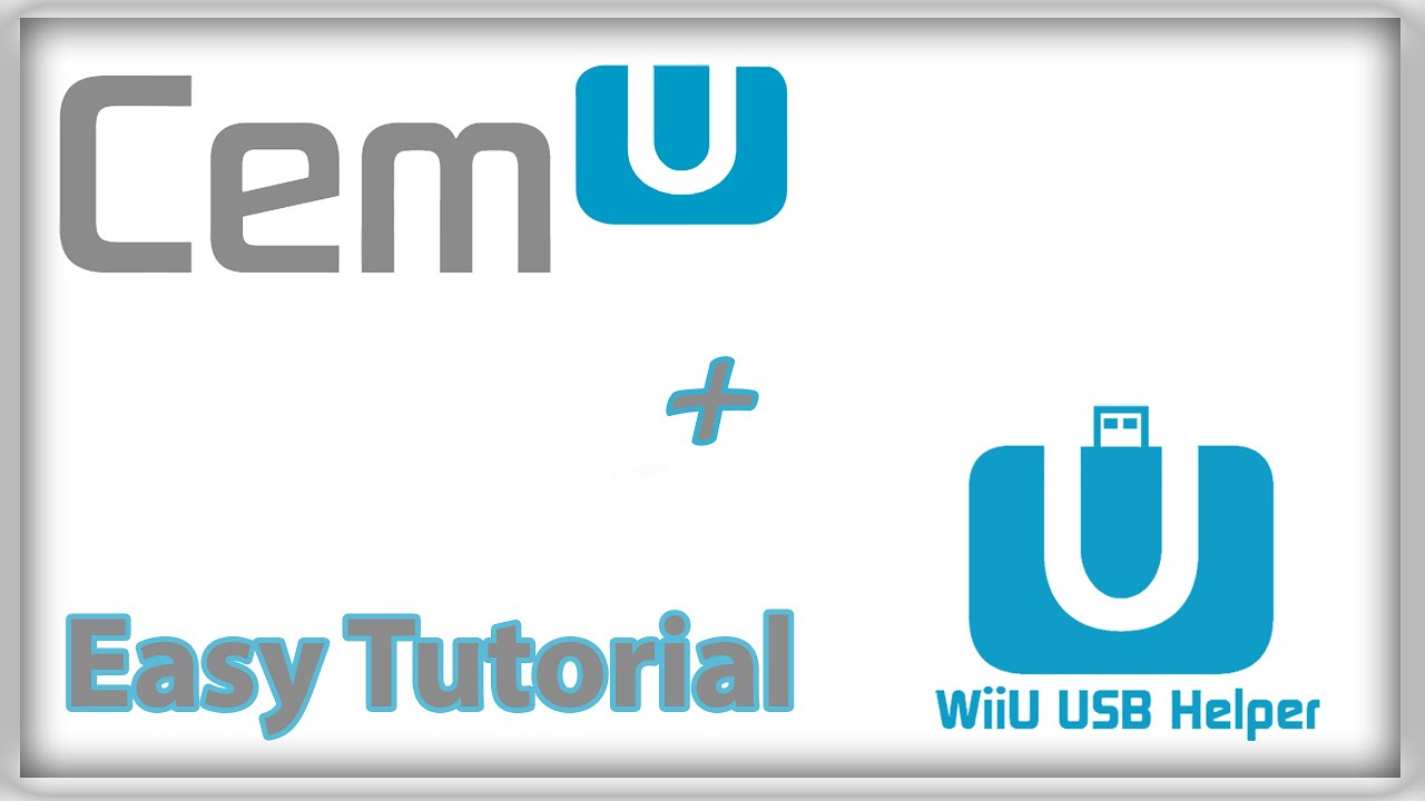 How to install Cemu 2.0 on PC to play Wii U games! + How to Install And  Use Wii u USB helper