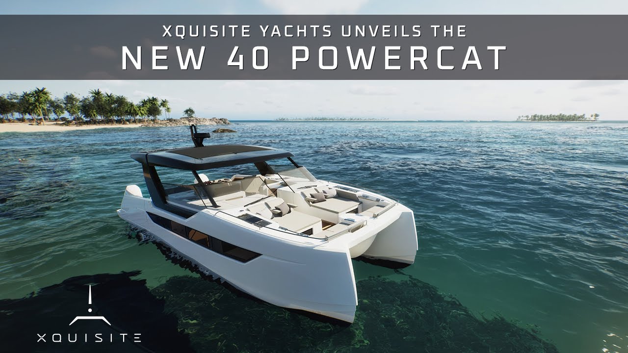 Xquisite 40&prime; PowerCat Unveiled