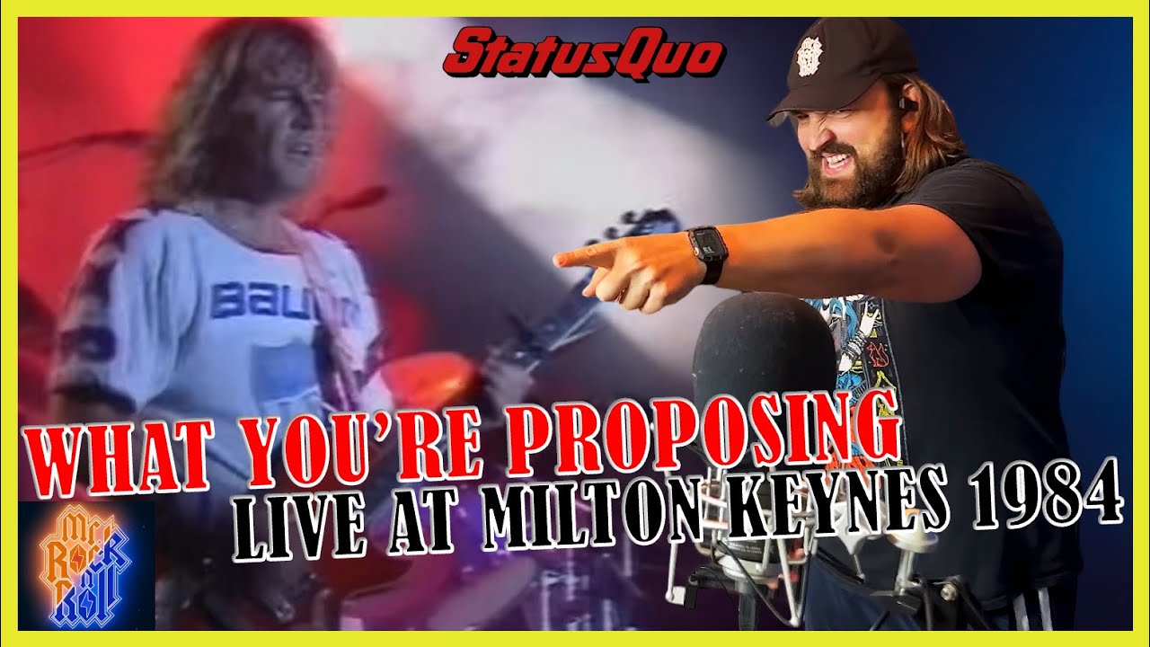 Only Happy Vibes!! | Status Quo - What You’re Proposing (Milton Keynes End Of The Road) | REACTION