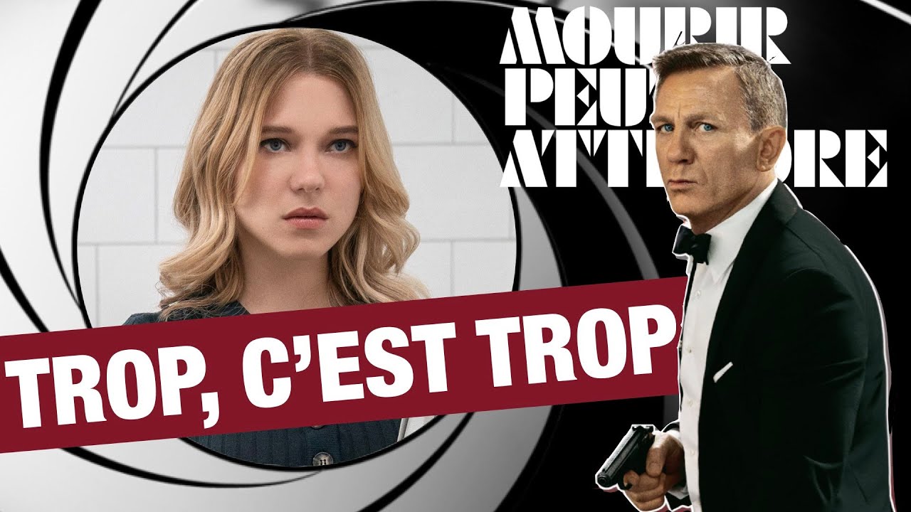 CRITIQUE Mourir peut attendre : exercice compliqué