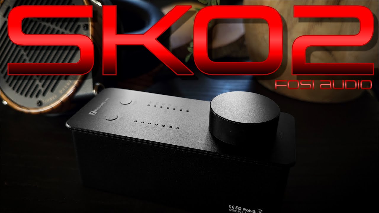 FOSI AUDIO SK02. EXCEPTIONAL VALUE!