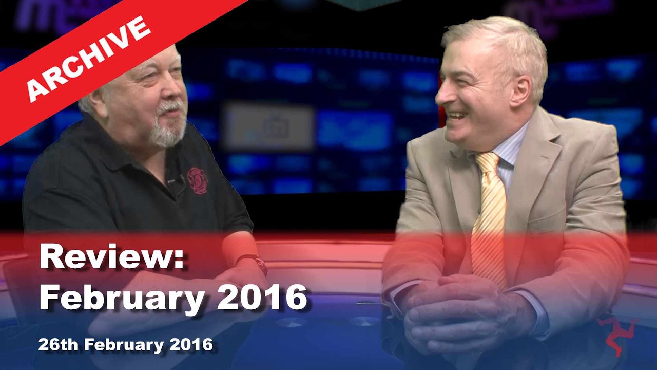Архив телеканалов острова Мэн: Обзор: февраль 2016 г.: 26.02.2016