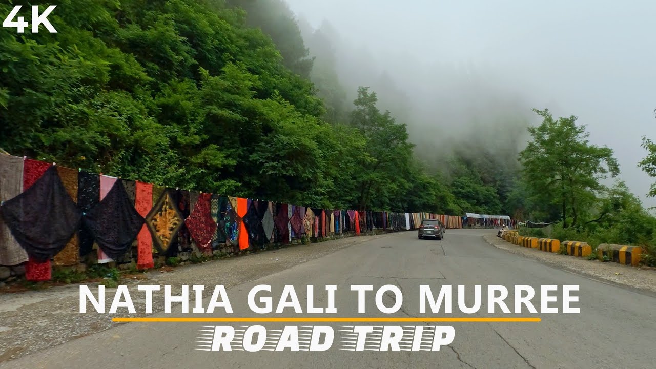 Nathia Gali to Murree 4K Road Trip | Travel Pakistan 🇵🇰