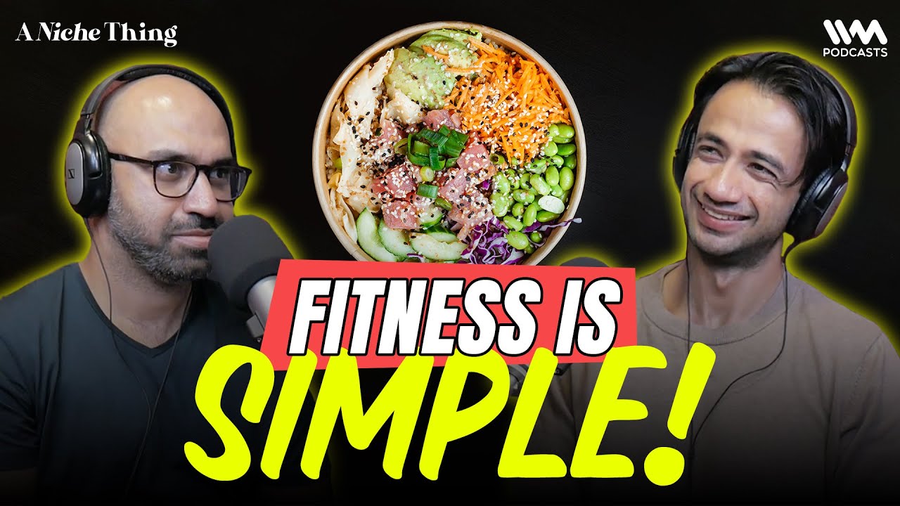 Guide to Body Transformations & Fat Loss | A Niche Thing Podcast ft. Avinash M