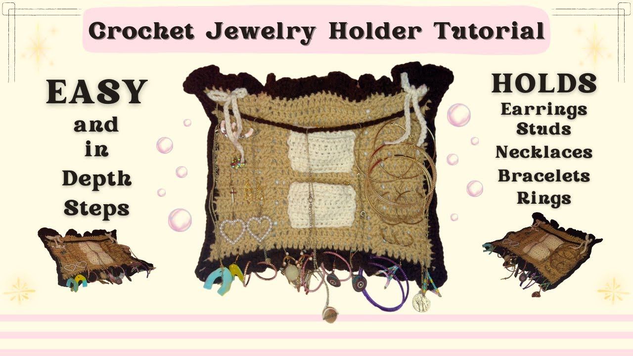 Crochet Jewelry Holder Tutorial | Easy and in Depth for Beginners