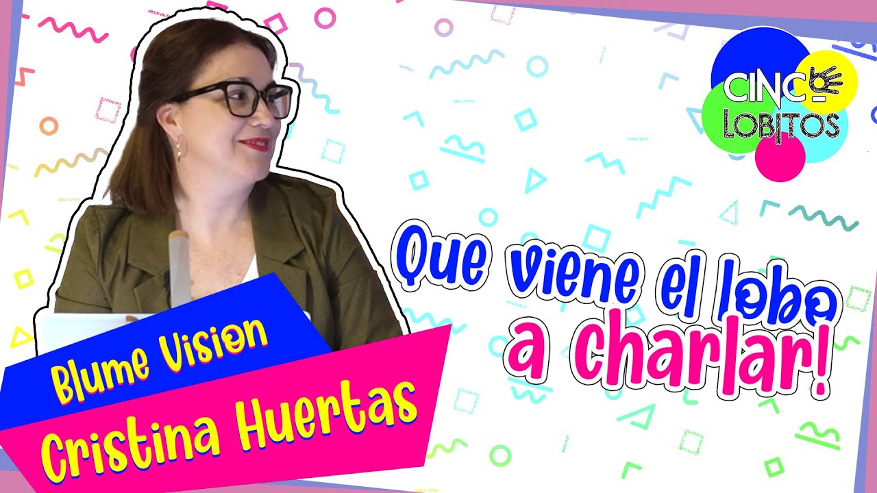 Que viene el Lobo a charla! Con Blume vision