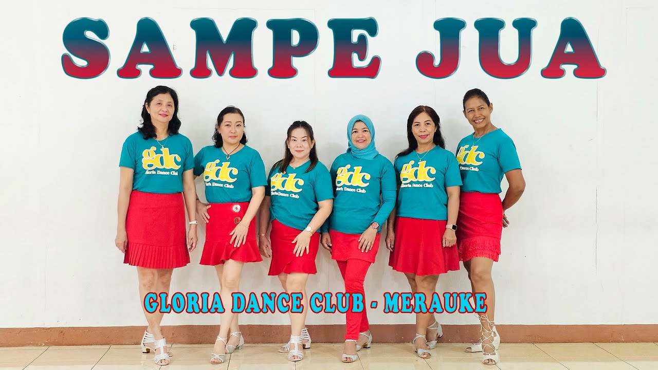SAMPE JUA // LINE DANCE // Choreo CAECILIA MARIA FATRUAN // GDC MERAUKE PAPUA SELATAN - INA