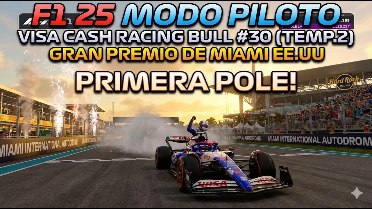 F1 25 MODO PILOTO | Visa Cash Racing Bulls 🇺🇸 | GP de MIAMI – Batallas en el Hard Rock #30