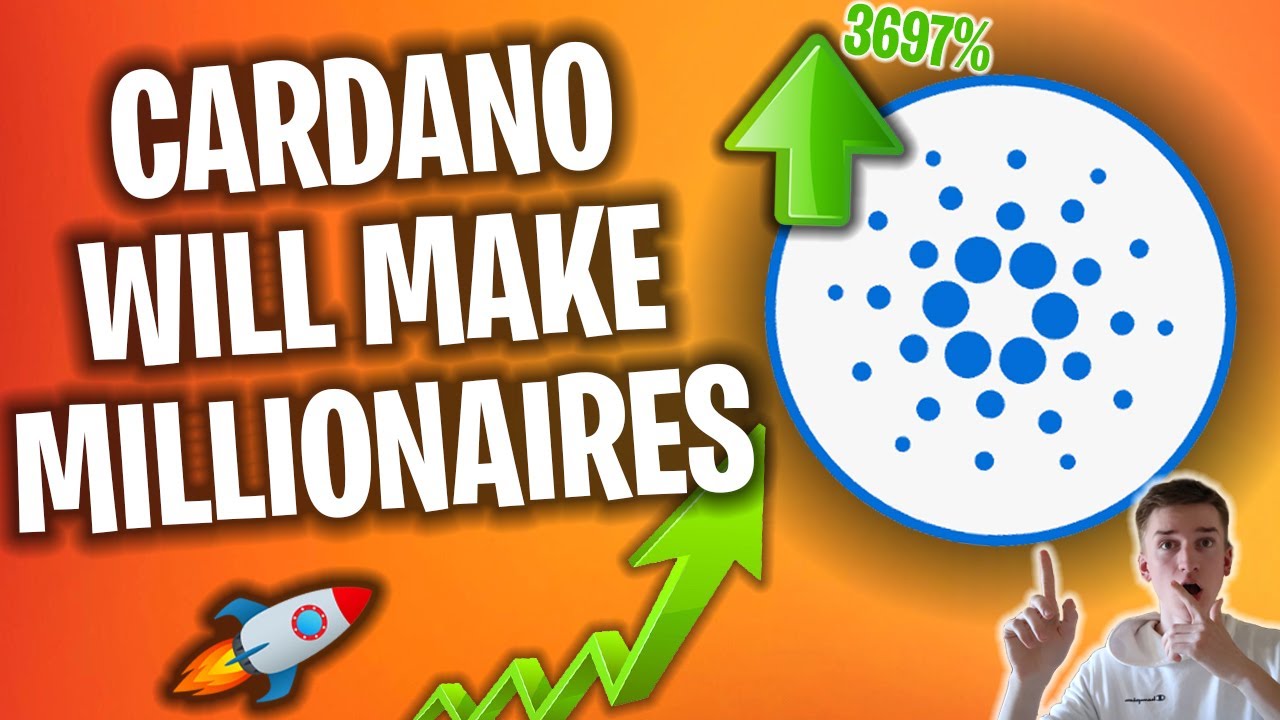 Cardano (ADA) Will Make You A Millionaire! (Long-Term Predictions & News)
