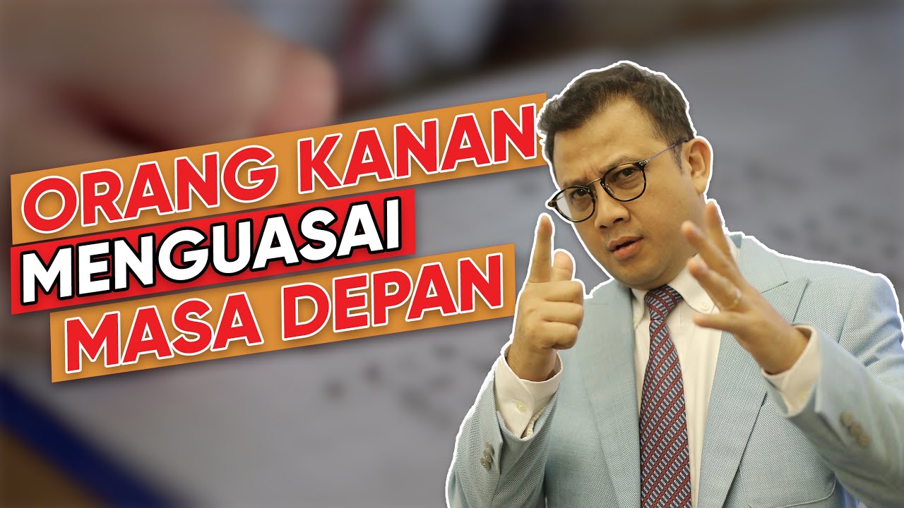 Orang Kanan Menguasai Masa Depan - Tom MC Ifle