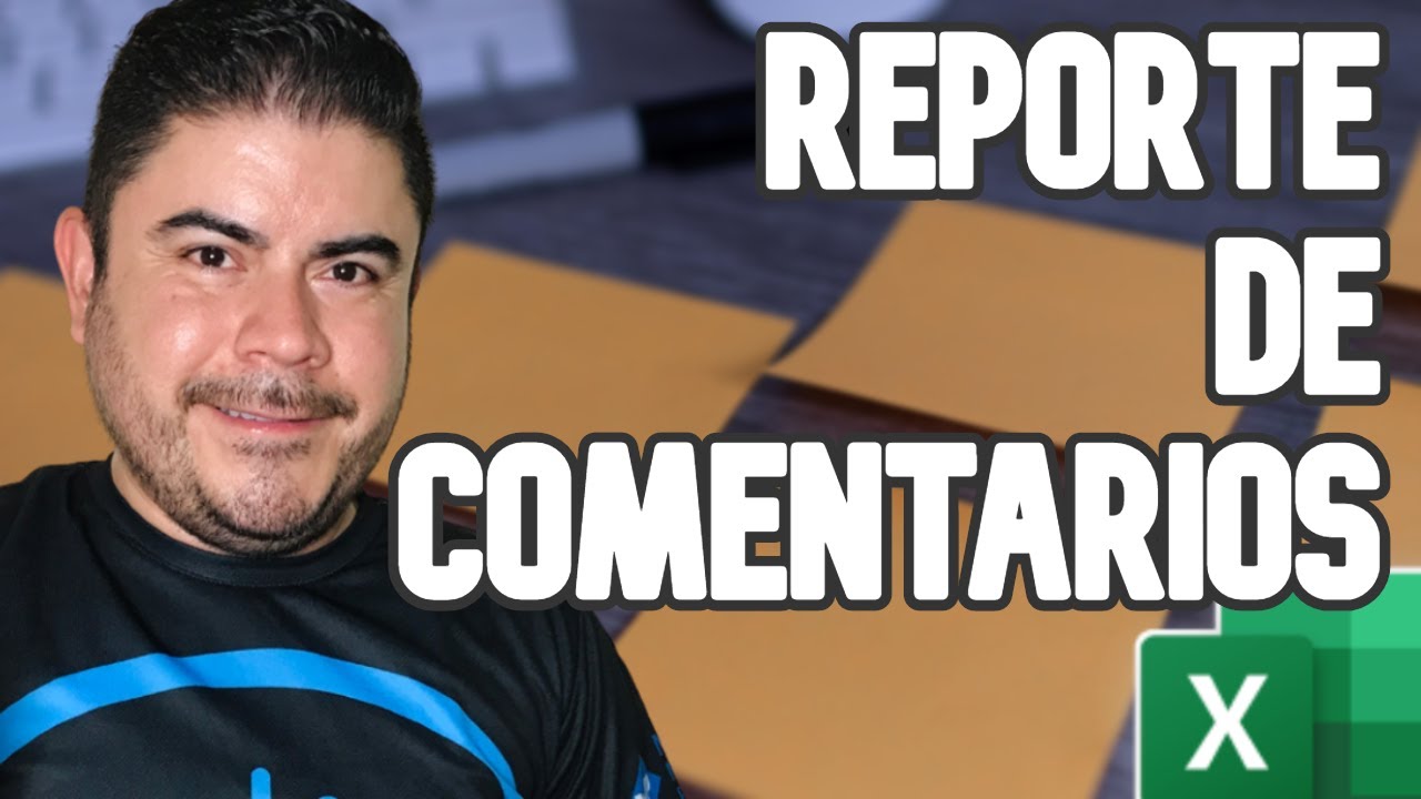 Cómo GENERAR un REPORTE DE COMENTARIOS de mi archivo de Excel usando VBA y macros