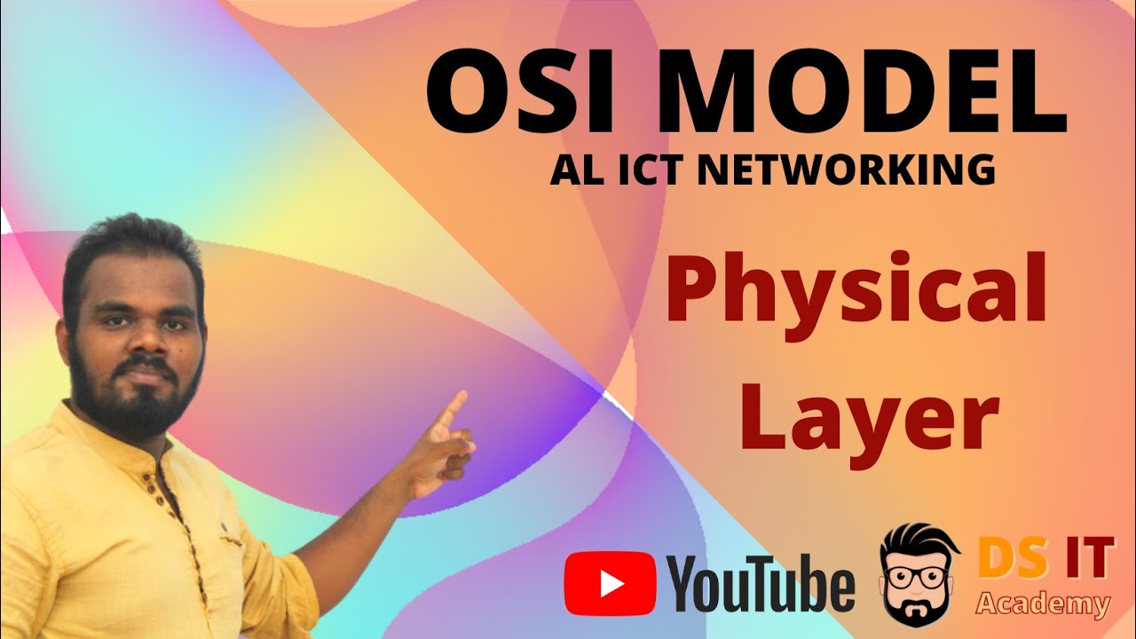 OSI Model Video 08 : Physical Layer - Explained in Sinhala || AL ICT