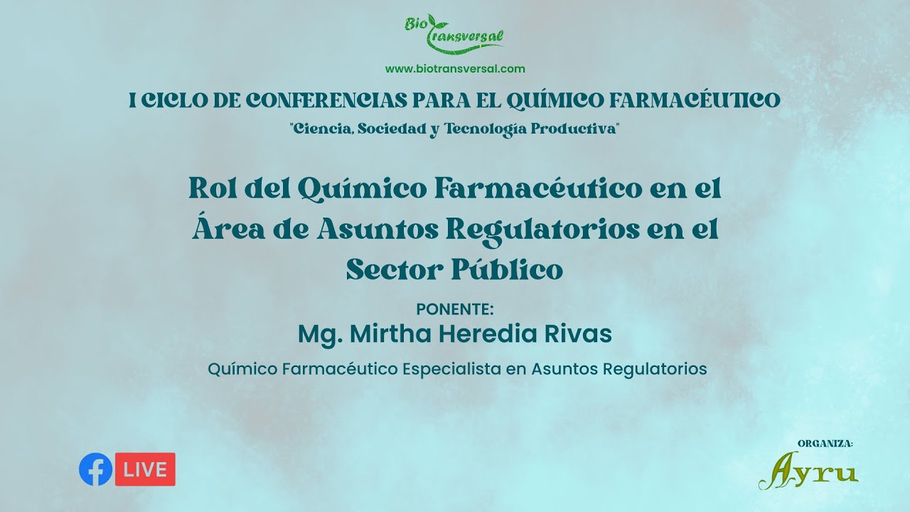 Rol del Químico Farmacéutico en el Área de Asuntos Regulatorios en el Sector Público