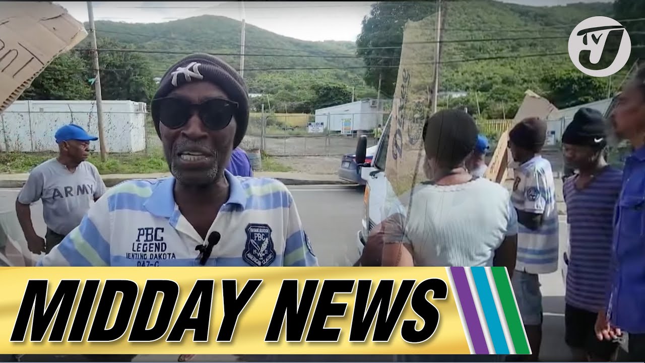 Jamaica Advances Toward Republic Status | St. Thomas Residents Protest Lack of Water