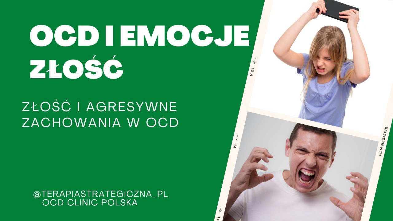 OCD i Emocje. Złość i agresywne zachowania u dzieci, młodzieży i dorosłych.