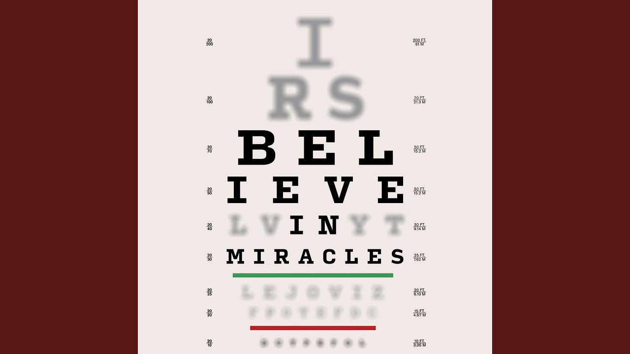 Believe (In Miracles)