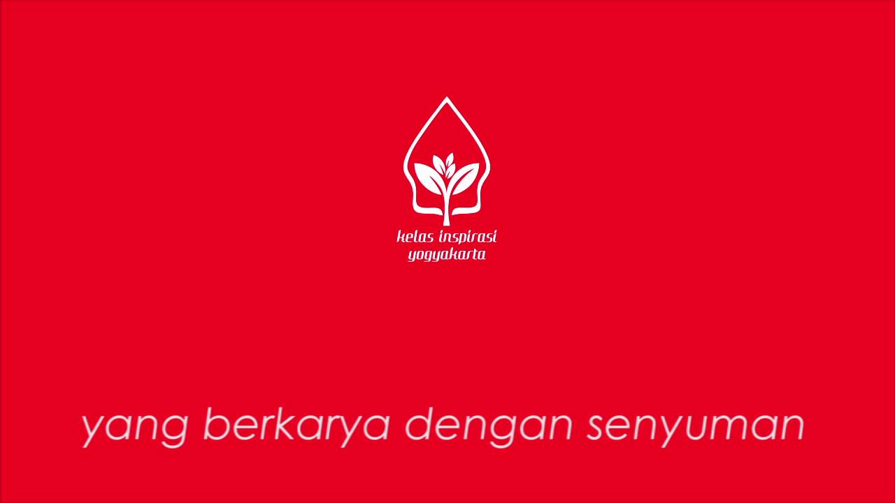Insipirasiku Adalah Kamu - Jingle Kelas Inspirasi Yogyakarta (Lyrics Video)