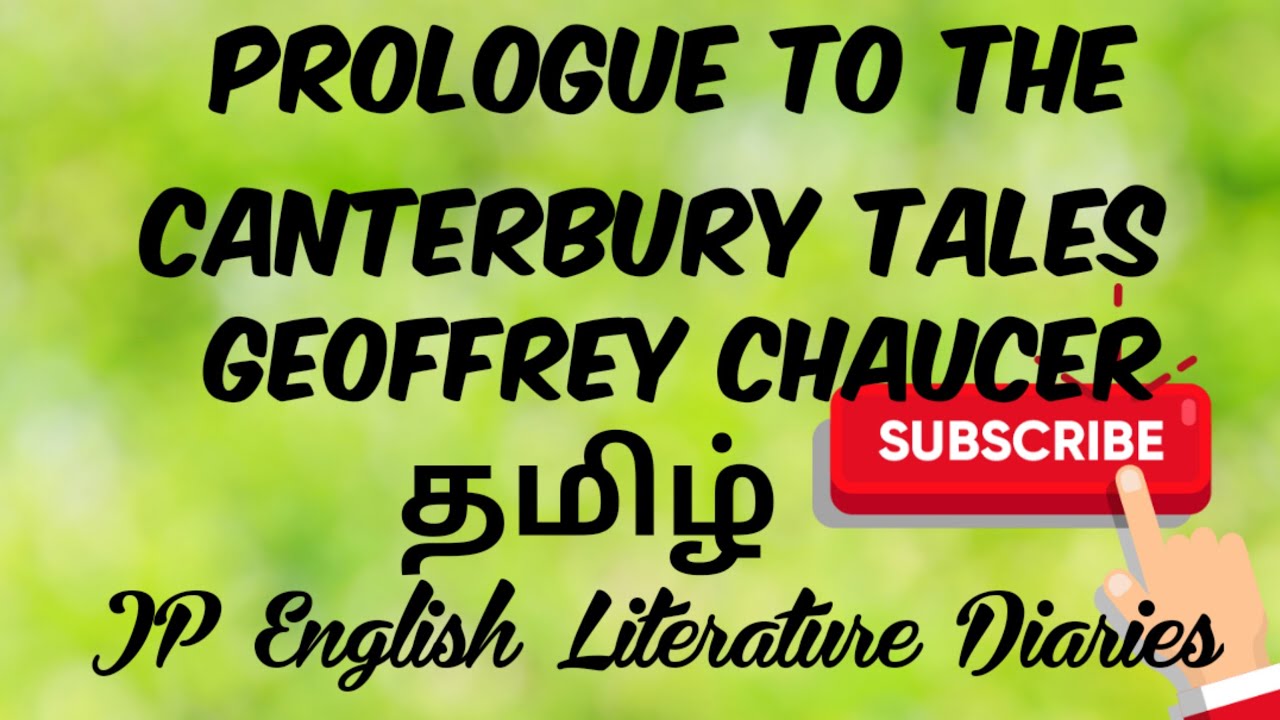 Prologue to the Canterbury Tales by Geoffrey Chaucer Summary in Tamil