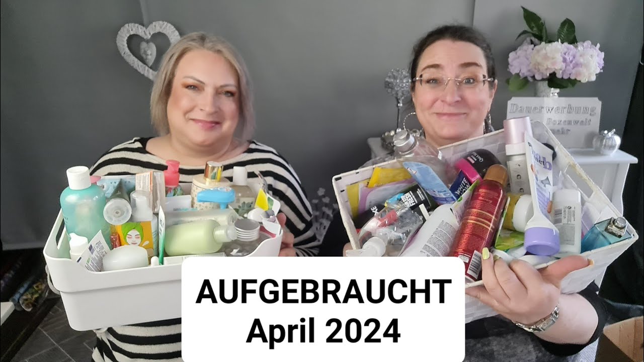 AUFGEBRAUCHT und AUSSORTIERT April 2024