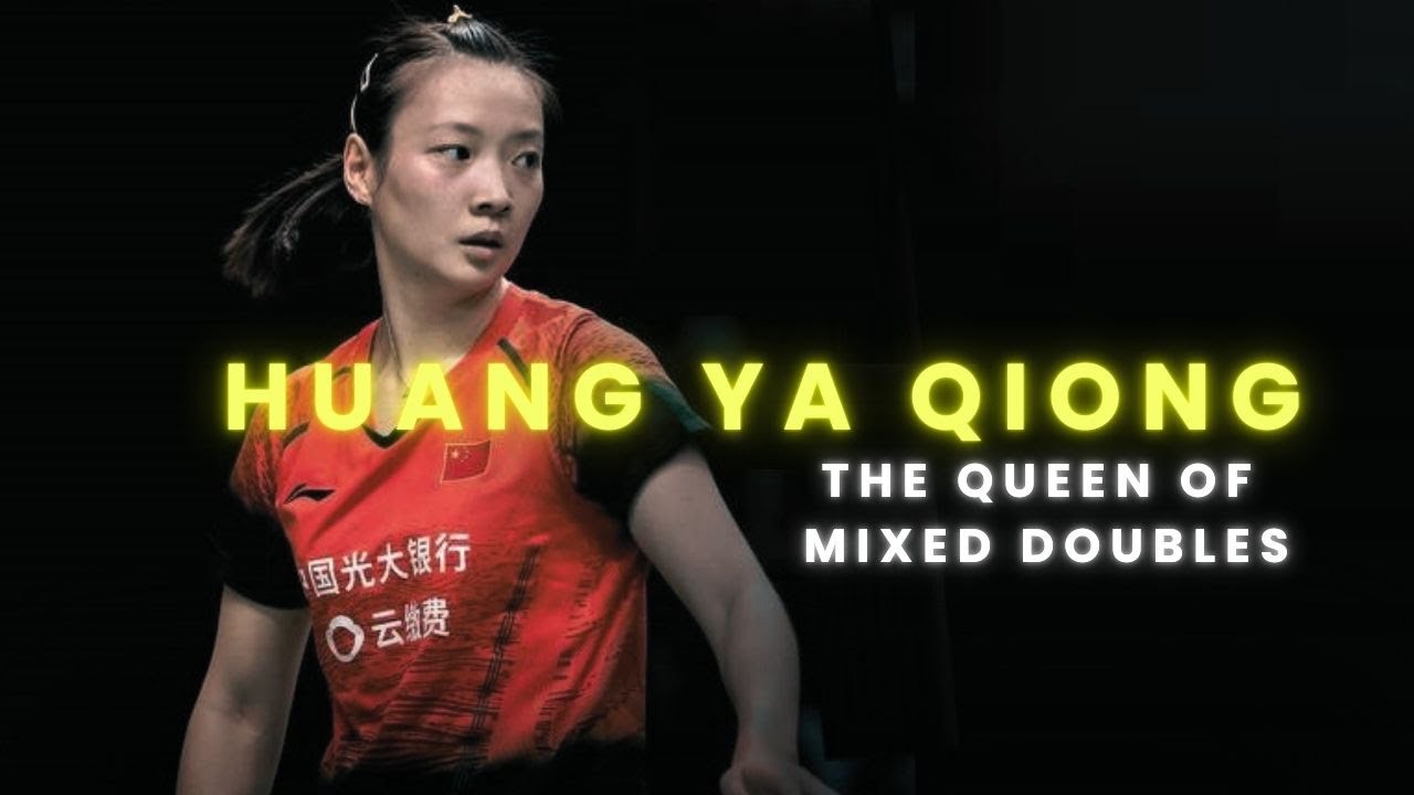 HUANG YA QIONG I THE QUEEN OF MIXED DOUBLES I PARIS OLYMPICS GOLD MEDALLIST I 黄雅琼 I 混雙女王 I 巴黎奧運冠軍