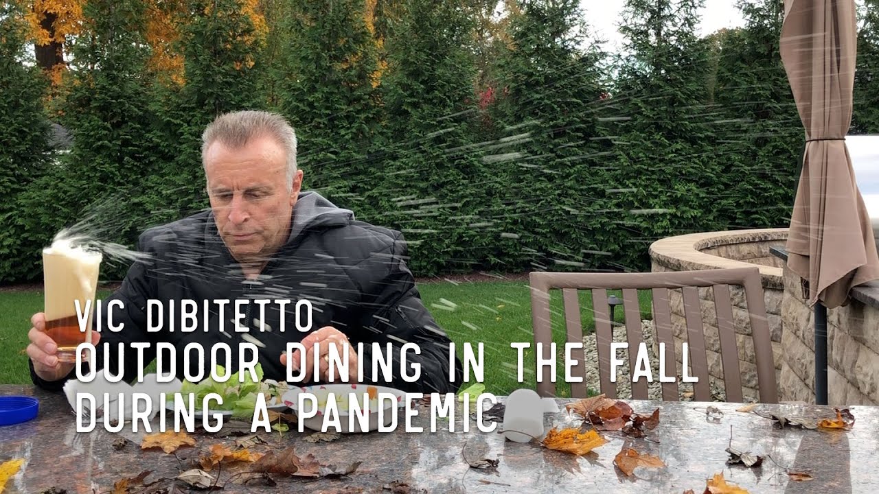 Outdoor Dining in the Fall During a Pandemic | VicDiBitetto.net