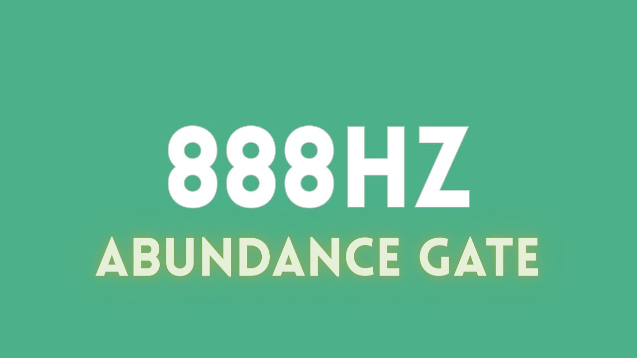 888Hz Healing Frequency | Activate Your Energy Field & Open Yourself Up To Abundance! [888Hz]