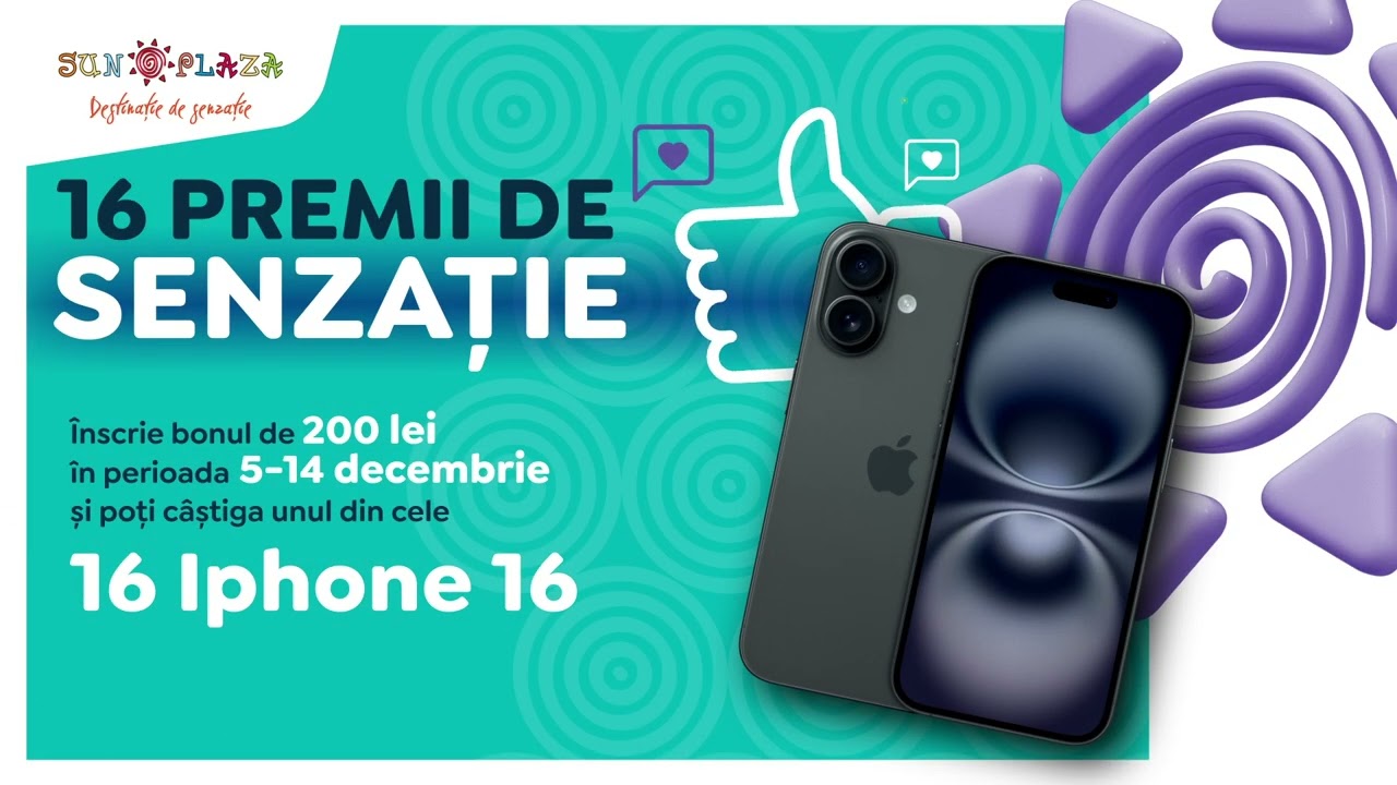 CONCURS CU PREMII DE SENZAȚIE LA SUN PLAZA! 🎁