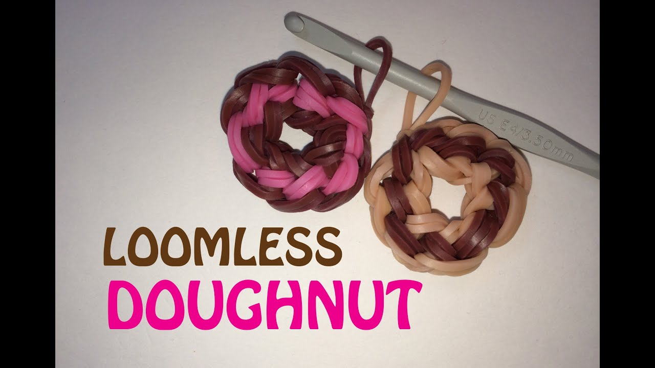 Advanced Level -- Frosted Doughnut Without the Rainbow Loom