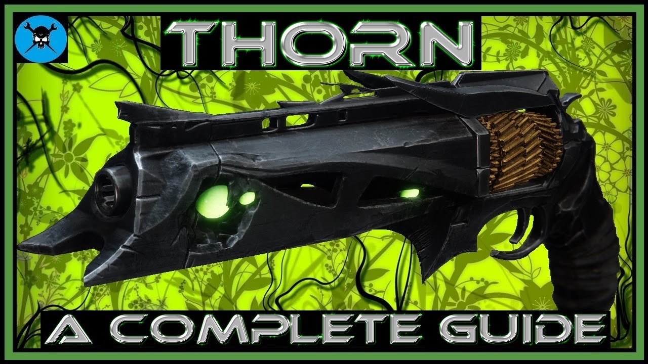 THORN Destiny 2 Full Weapon Review!  A Complete Guide To Thorn!