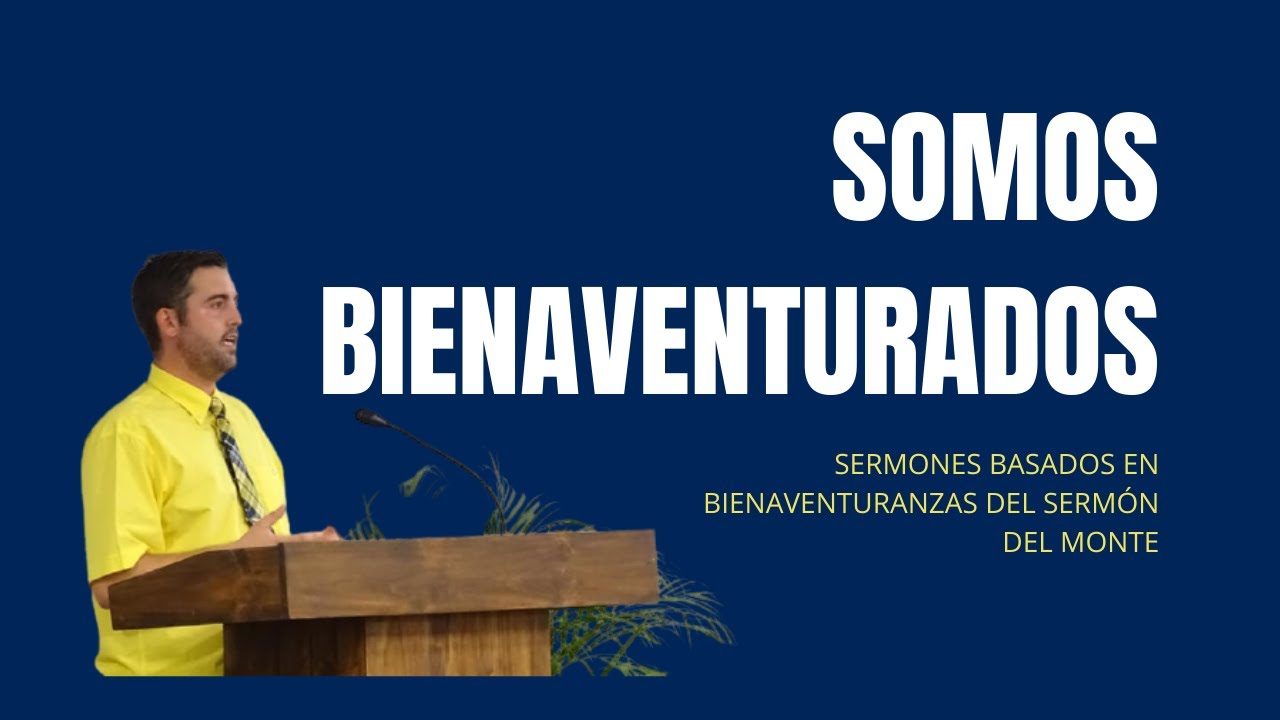 Somos BIENAVENTURADOS - Juan Manuel Vaz
