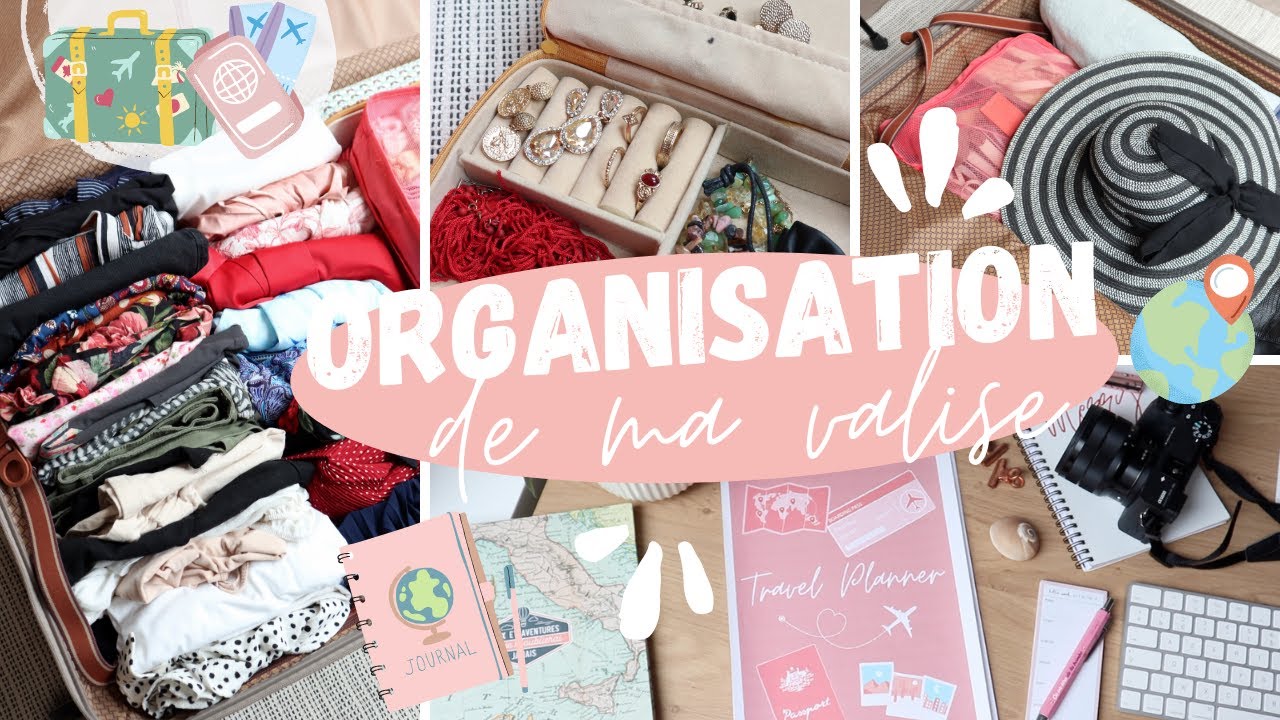JE PRÉPARE MA VALISE AVEC VOUS ☀️ ORGANISATION & TRAVEL PLANNER