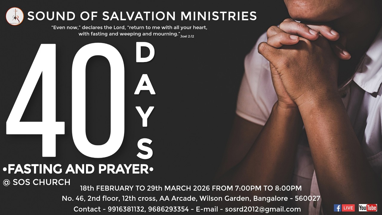 40 Days Of Fasting And Prayer