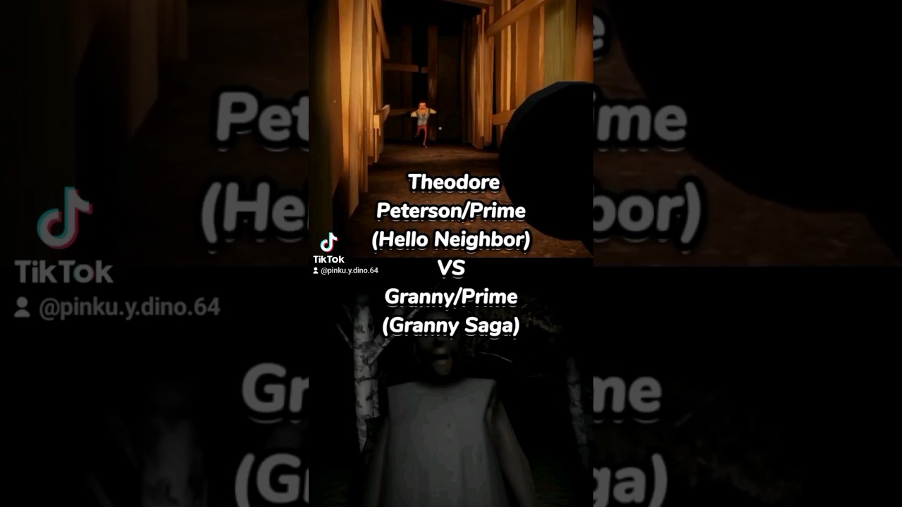 Theodore Peterson (Hello Neighbor) vs Granny (Granny Saga) 