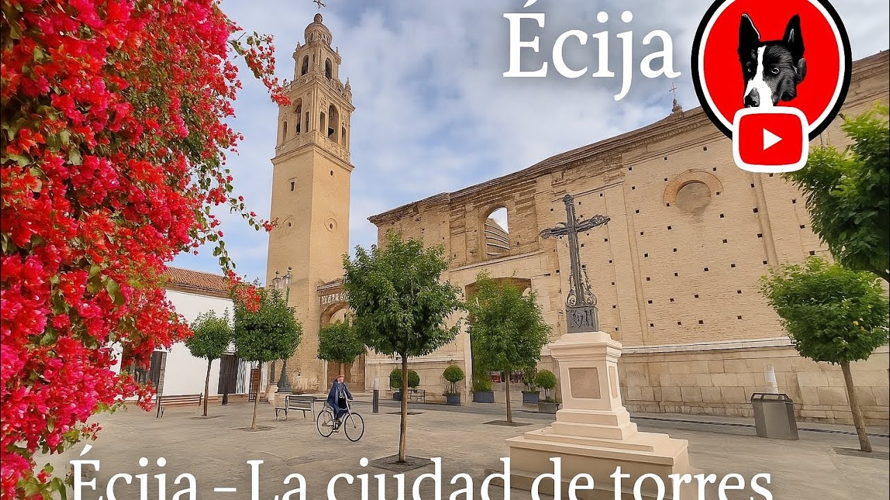 ÉCIJA, (Sevilla) La ciudad de las torres 🏛️ | Historia  y Belleza de la “Sartén de Andalucía”