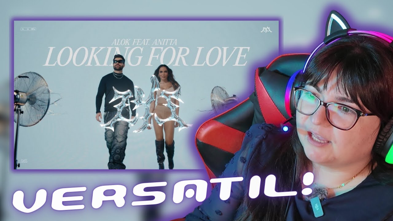 VERSÁTIL! Alok & Anitta – Looking For Love (Official Video) | REACCIÓN