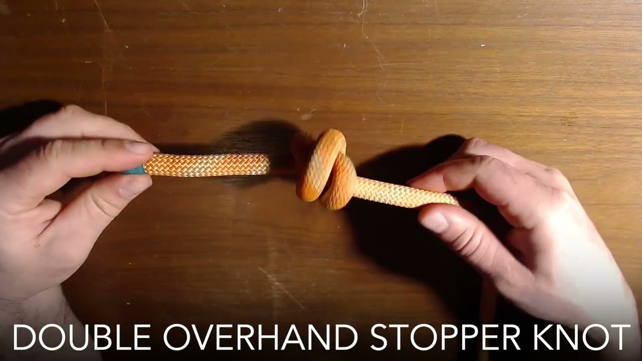 DOUBLE OVERHAND STOPPER KNOT