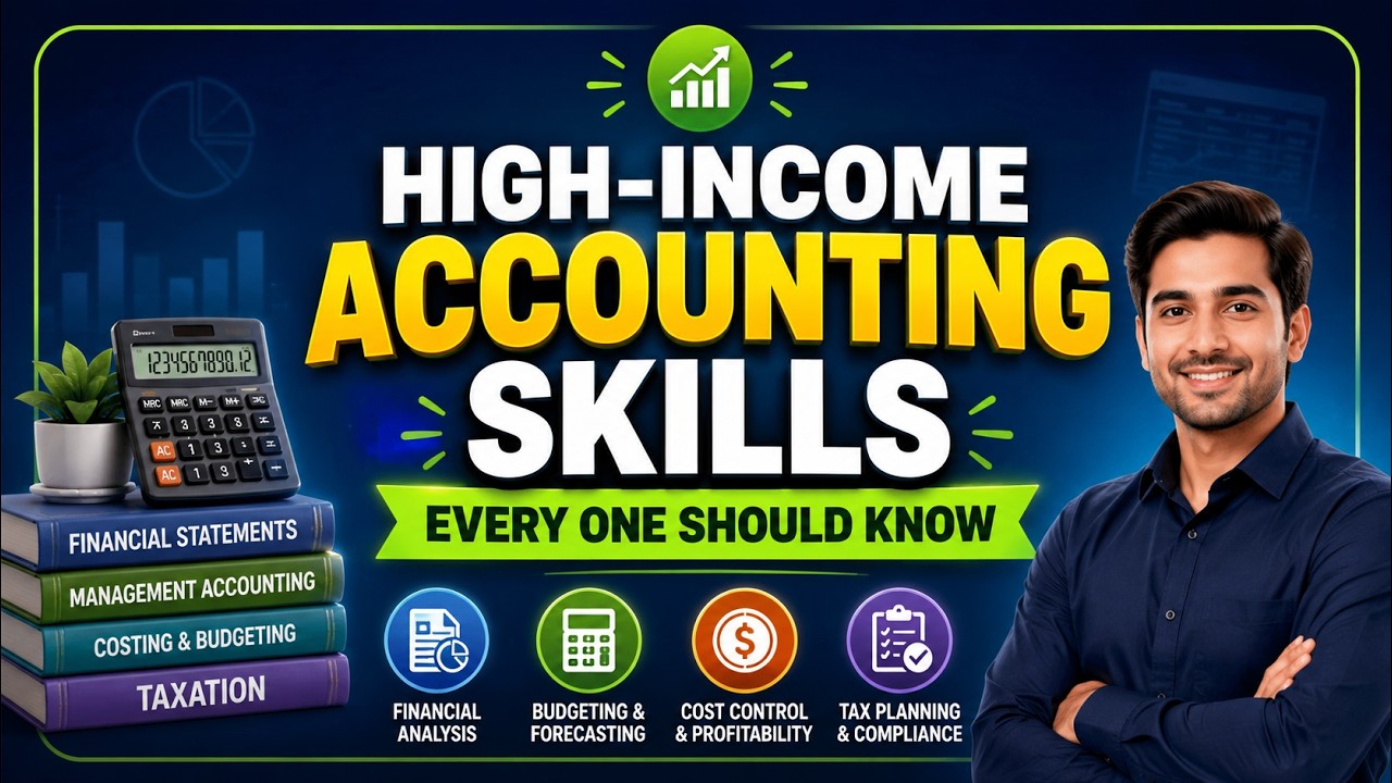 High-Income Accounting Skills Every Freelancer & SMB Must Know