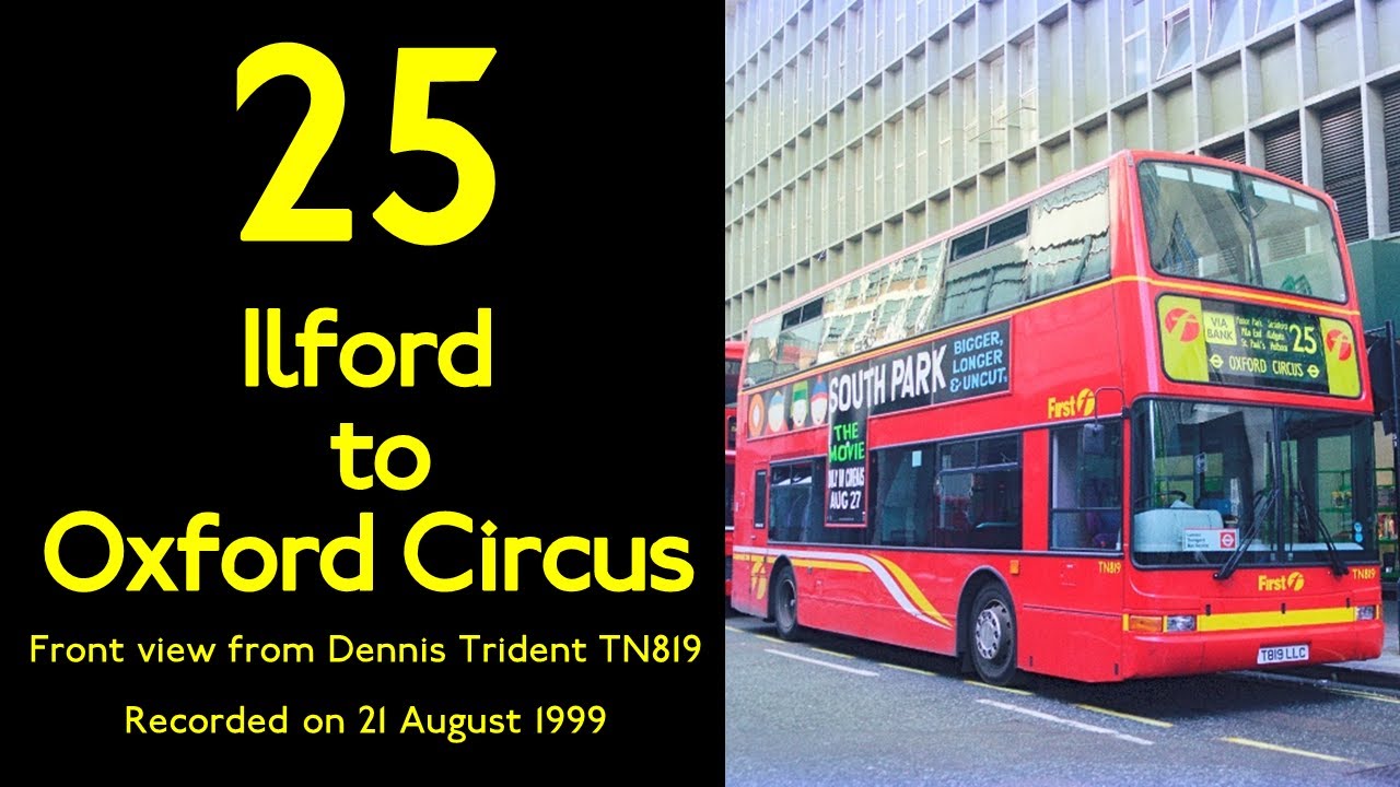 【London Bus View 1999】25 Ilford to Oxford Circus /Night Journey/Front View/East London
