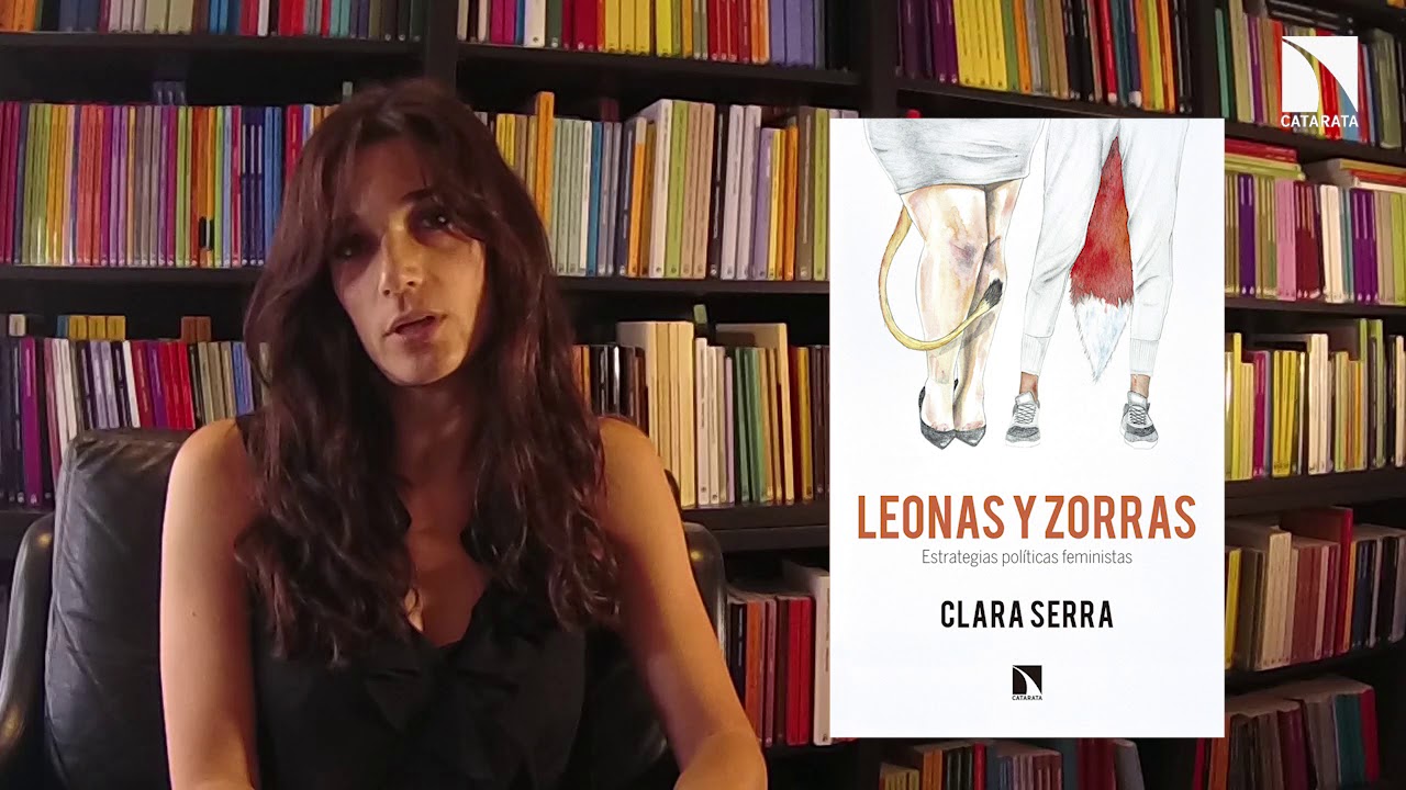 Leonas y Zorras. Clara Serra