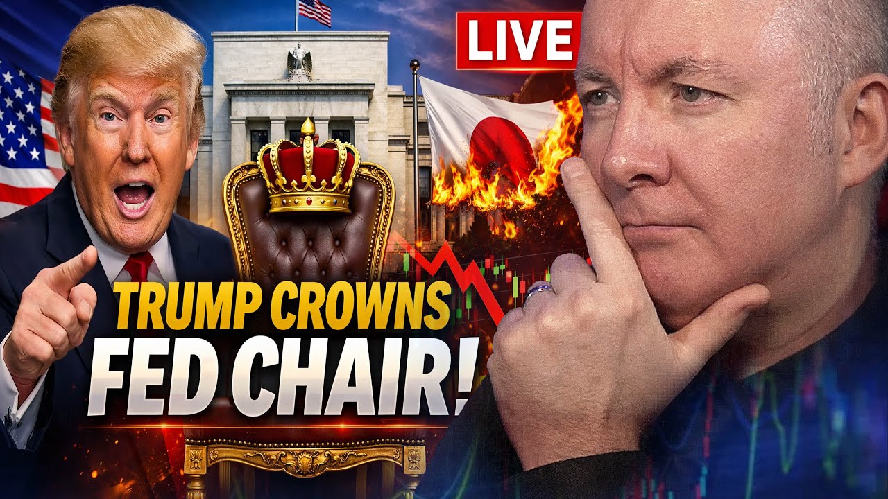 Trump Names New Fed Chair—Pro-Crypto or Pro-Crash? | Martyn Lucas Investor