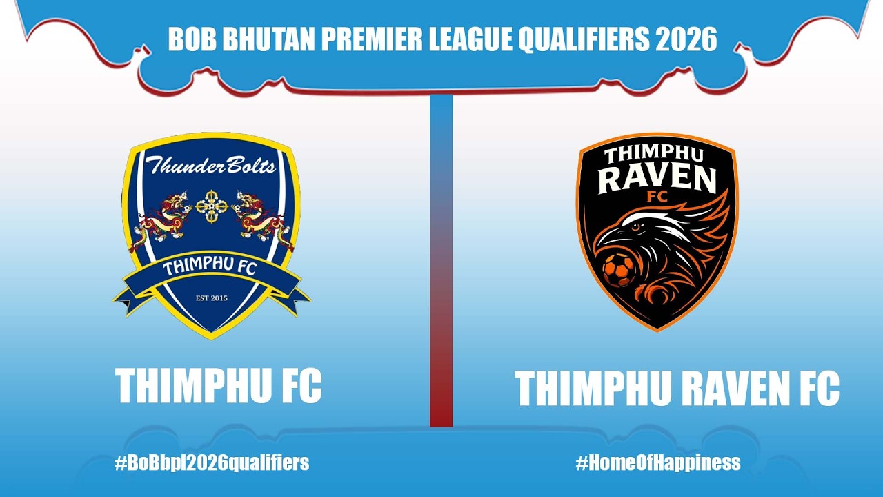 THIMPHU FC vs THIMPHU RAVEN FC
