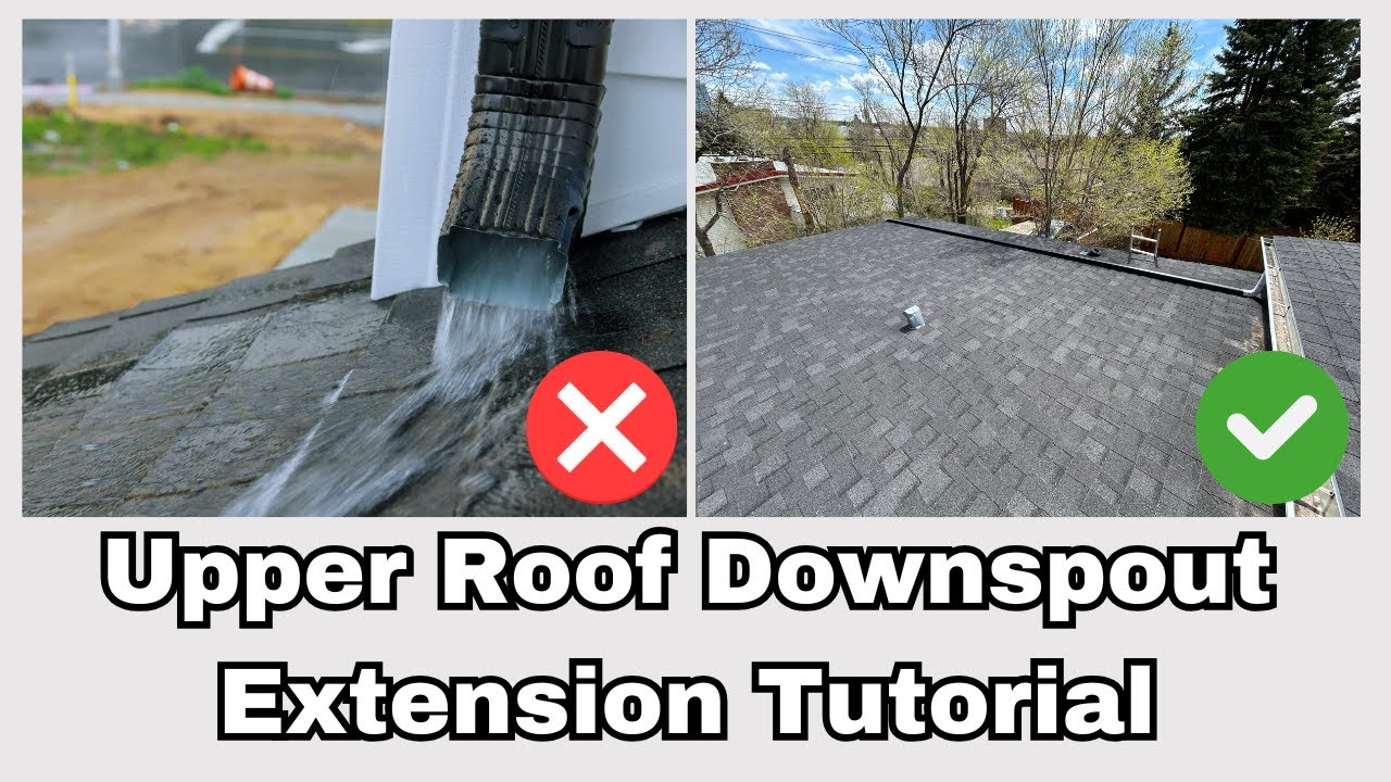 Upper Roof Downspout Extension Tutorial