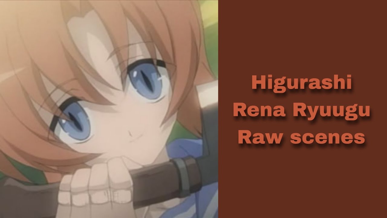 Rena Ryuugu Raw scenes / Higurashi (2006) / pt2