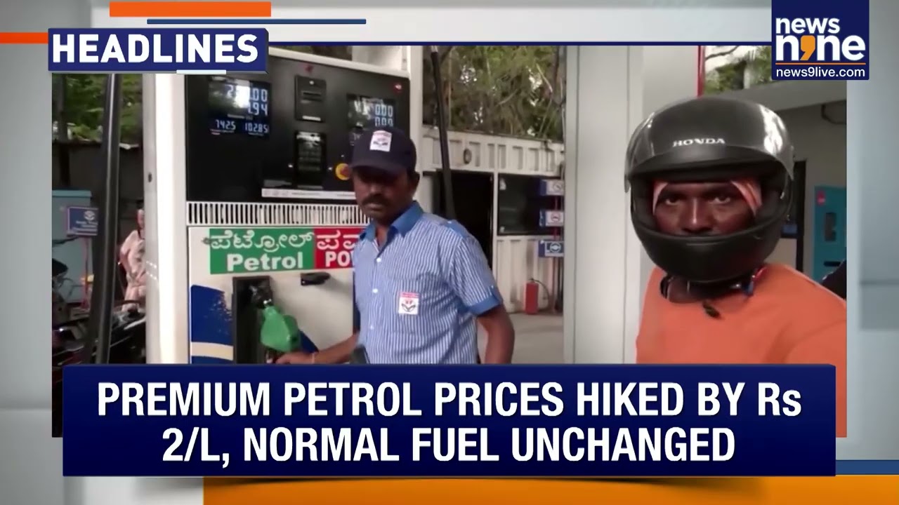 Petrol Prices Up Rs 2 As Crude Surges | TMC Moves Court Over IAS IPS Transfer Row | Headlines