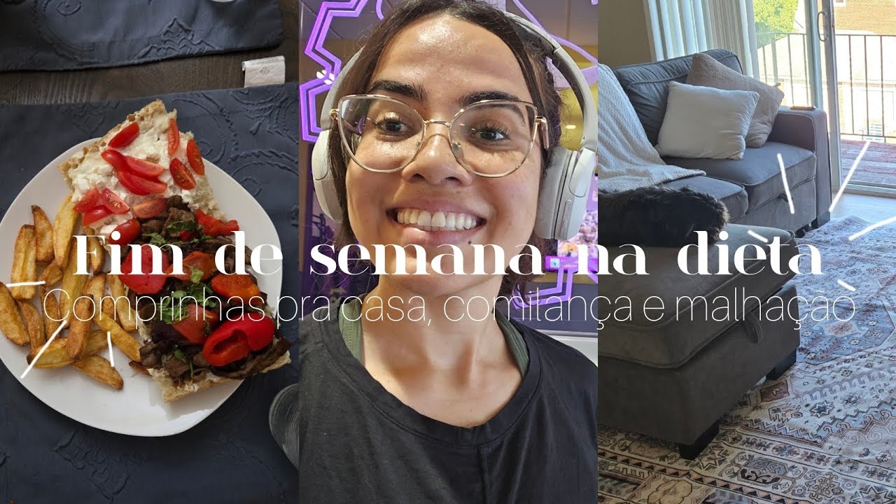 Fim de semana em casa | Comprinhas pra casa nova e mantendo a dieta no fim de semana