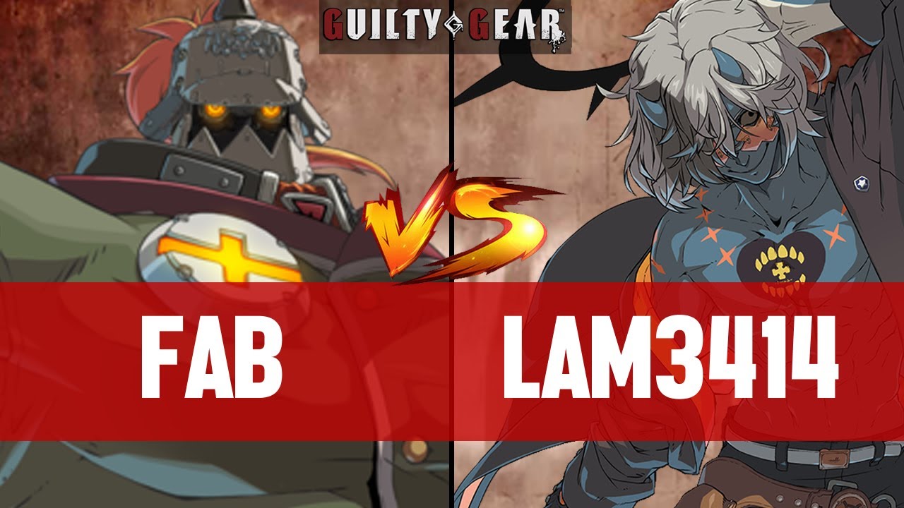 【GGST】FAB(POTEMKIN) vs LAM3414(CHAOS) ▰ Guilty Gear Strive | High Level Gameplay